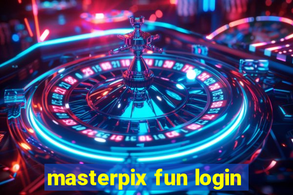 masterpix fun login